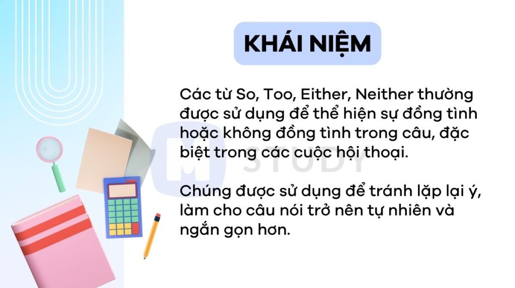 Khái niệm So Too Either Neither