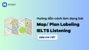 Map Labeling IELTS Listening