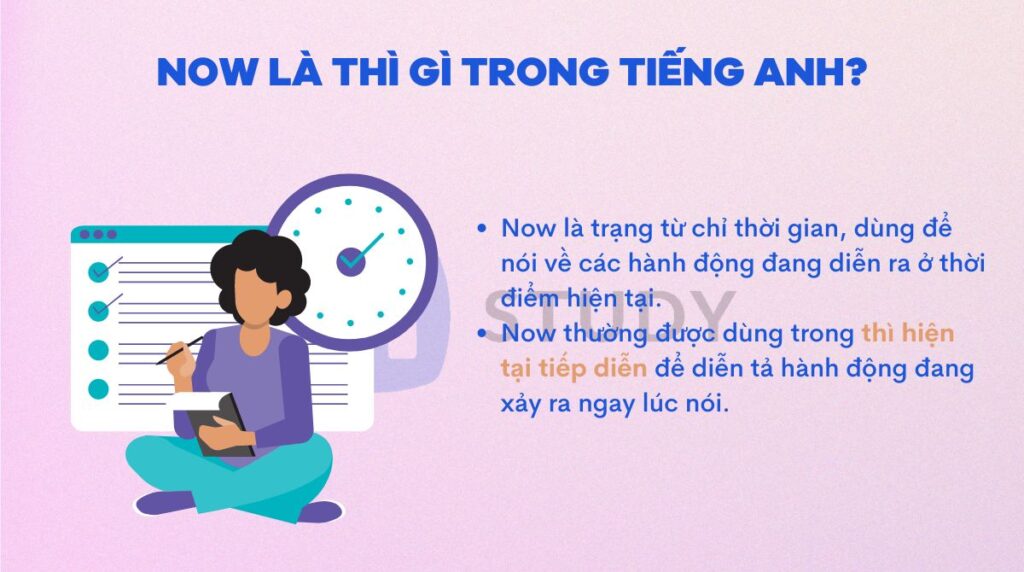 Now là thì gì trong tiếng Anh?