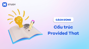 Cấu trúc provided that