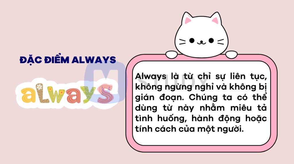 Đặc điểm của từ always