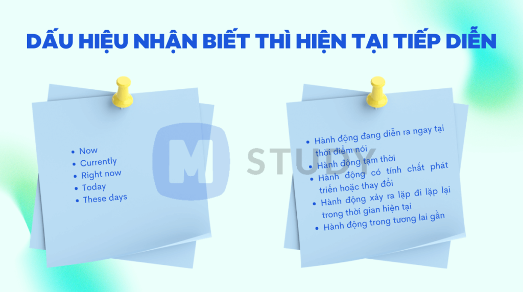 Dấu hiệu nhận biết thì tiếp diễn