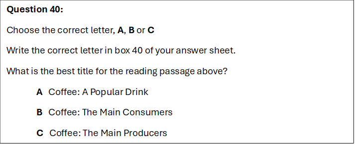 Ví dụ dạng bài Choosing a Title IELTS Reading